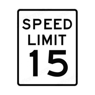 kamp famlende Indlejre Speed limit 15 miles per hour sign road signs decals, decal sticker #8929